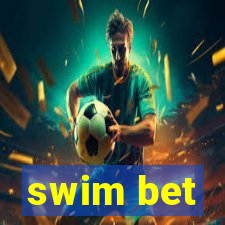 swim bet